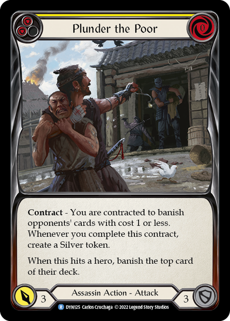 Plunder the Poor (Yellow) | Rare
