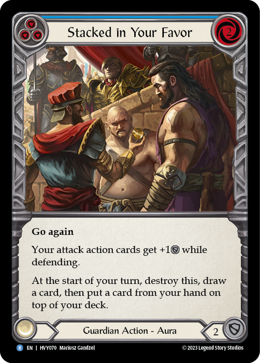 Stacked in Your Favor (Blue) | Rare [Non Foil]