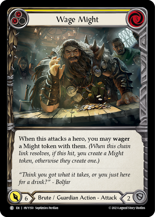 Wage Might (Yellow) | Common [Rainbow Foil]