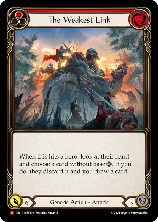 The Weakest Link | Majestic [Rainbow Foil]