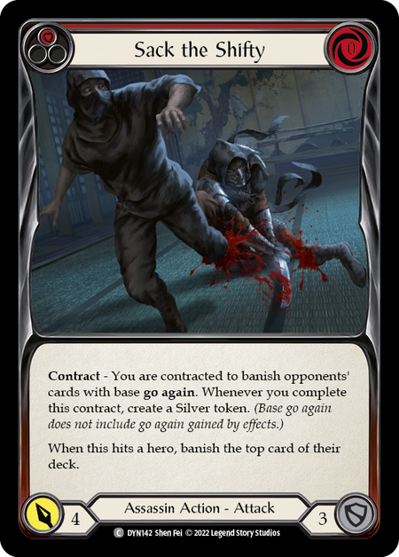 Sack the Shifty (Red) | Common [Rainbow Foil]