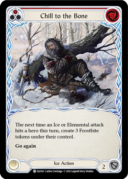 Chill to the Bone (Red) | Common [Rainbow Foil] - First Edition
