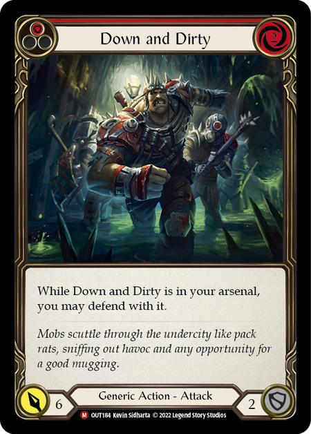Down and Dirty | Majestic