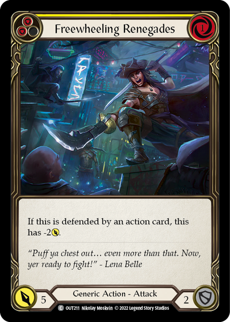 Freewheeling Renegades (Yellow) | Common