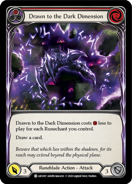 Drawn to the Dark Dimension (Red) | Common [Rainbow Foil] - Unlimited
