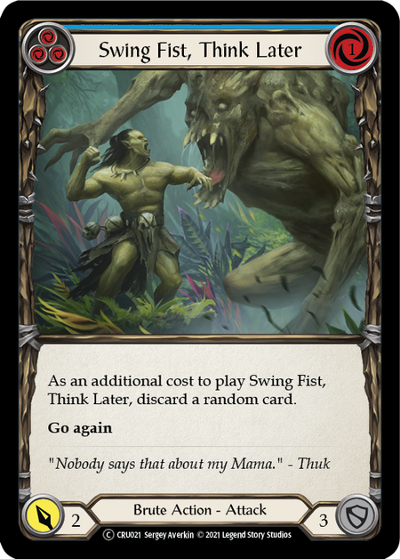 Swing Fist, Think Later (Blue) | Common - Unlimited
