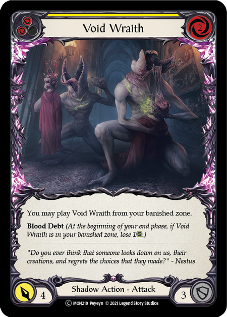 Void Wraith (Yellow) | Common - Unlimited