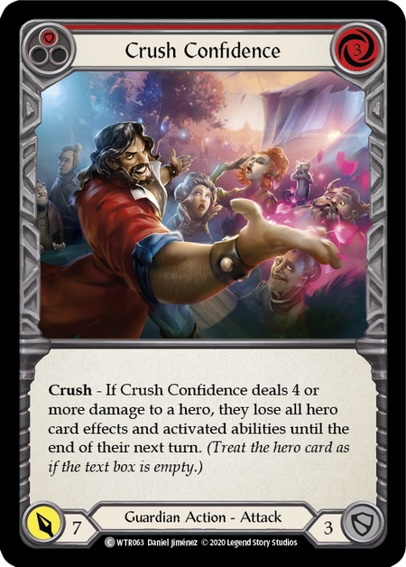 Crush Confidence (Red) | Common [Rainbow Foil] - Unlimited