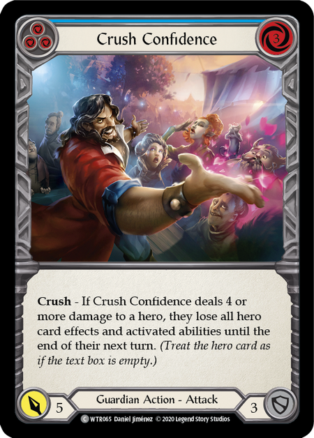 Crush Confidence (Blue) | Common [Rainbow Foil] - Unlimited